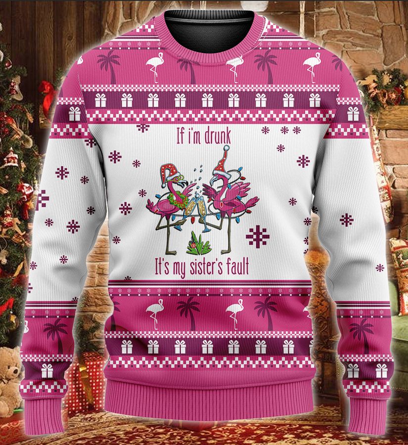 If I’m drunk It’s My Sister Fault Christmas 2021 KNITTED Sweater
