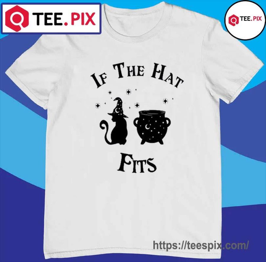 If The Hat Fits Cute Cat And Cauldron Halloween Shirt