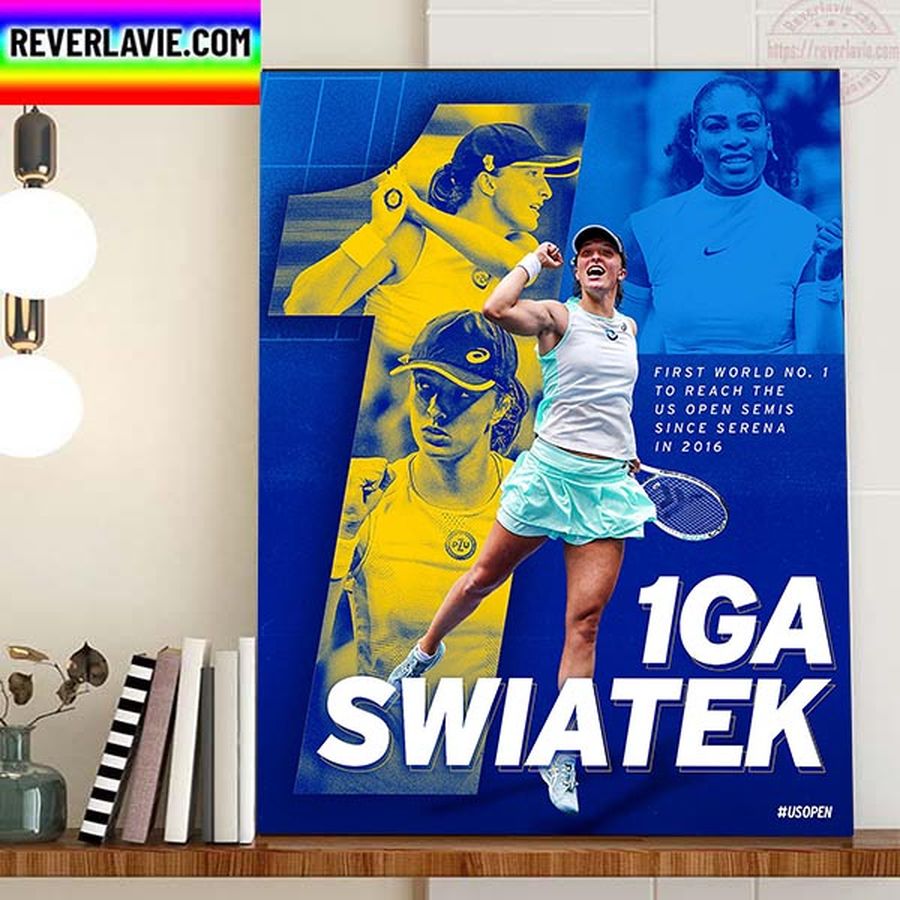 Iga Swiatek First World No 1 To Reach Semifinals US Open Home Decor Poster Canvas Poster