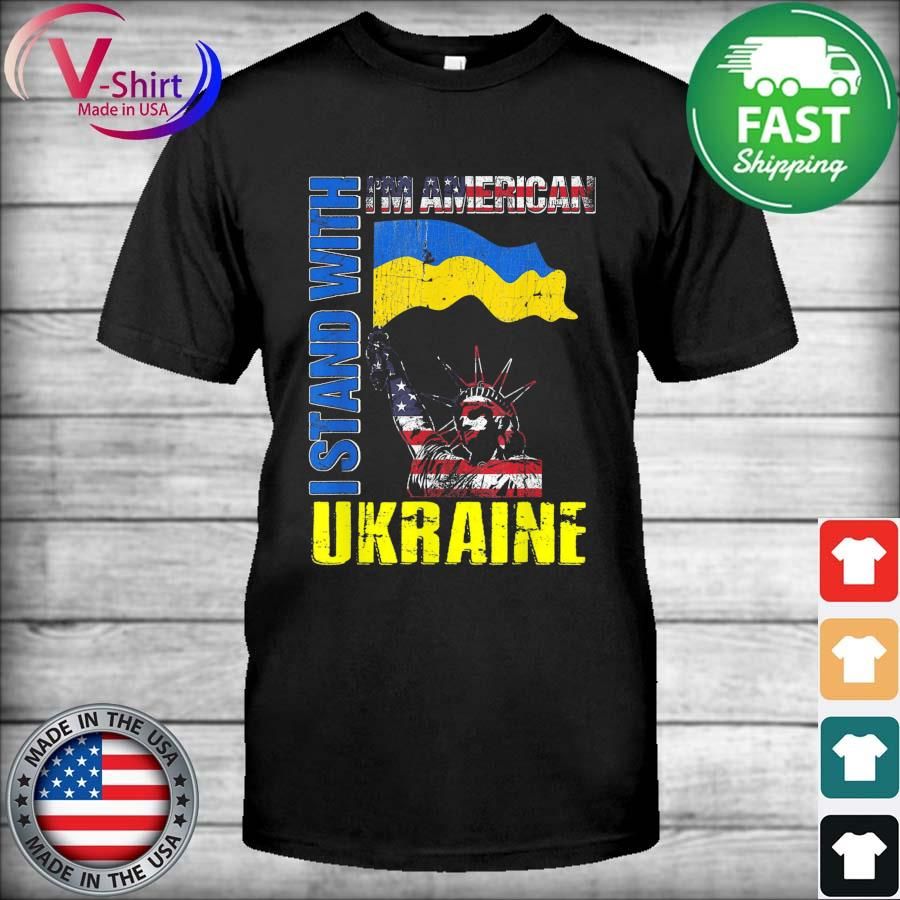 I’m American, I Stand With Ukraine Flag Statue Of Liberty T-Shirt