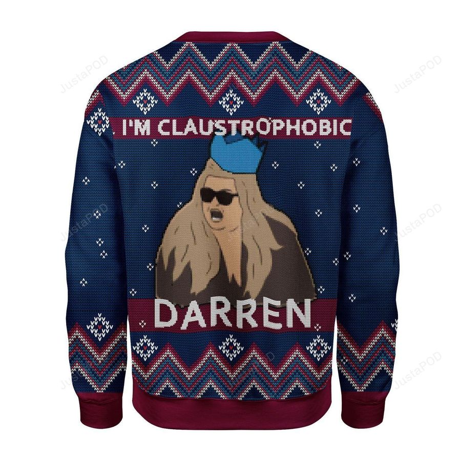 Im Claustrophobic Darren Ugly Christmas Sweater All Over Print Sweatshirt