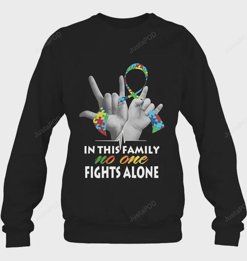 In This Family No One Fights Alone Autism Awareness Ugly Christmas Sweater, Sweatshirt, Ugly Sweater, Christmas Sweaters, Hoodie, Sweater