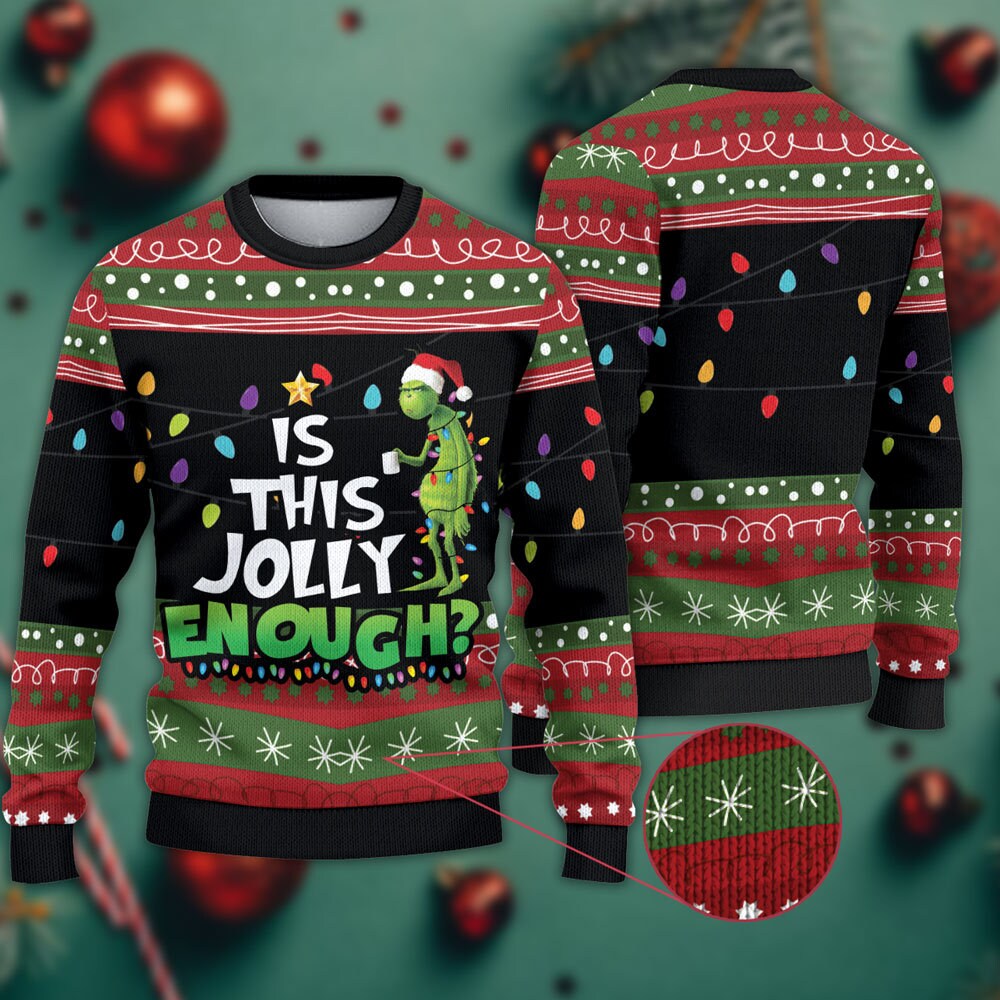 Is This Jolly Enough Grinch Ugly Grinch Grinch Christmas Happy Xmas Wool Knitted Sweater