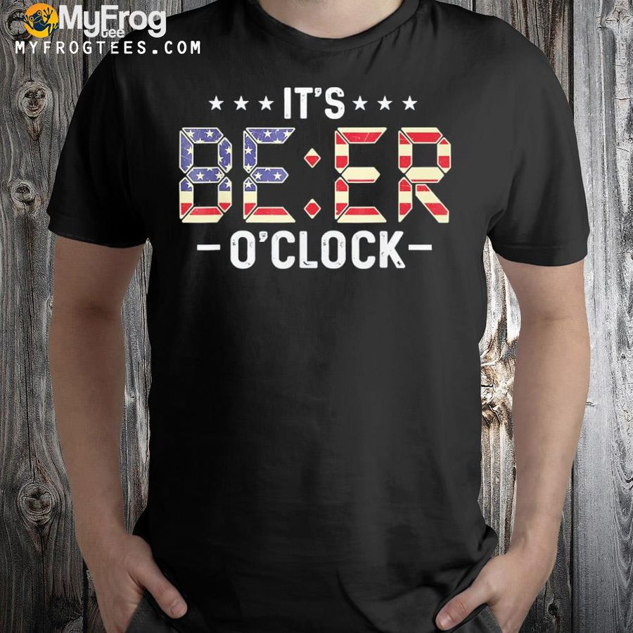 It's beer o'clock America flag style for beer lovers shirt