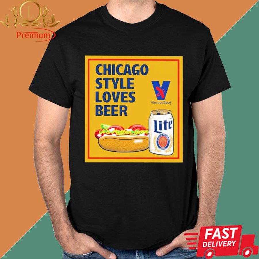 It's Miller Time Chicago Style Loves Beer Shirt