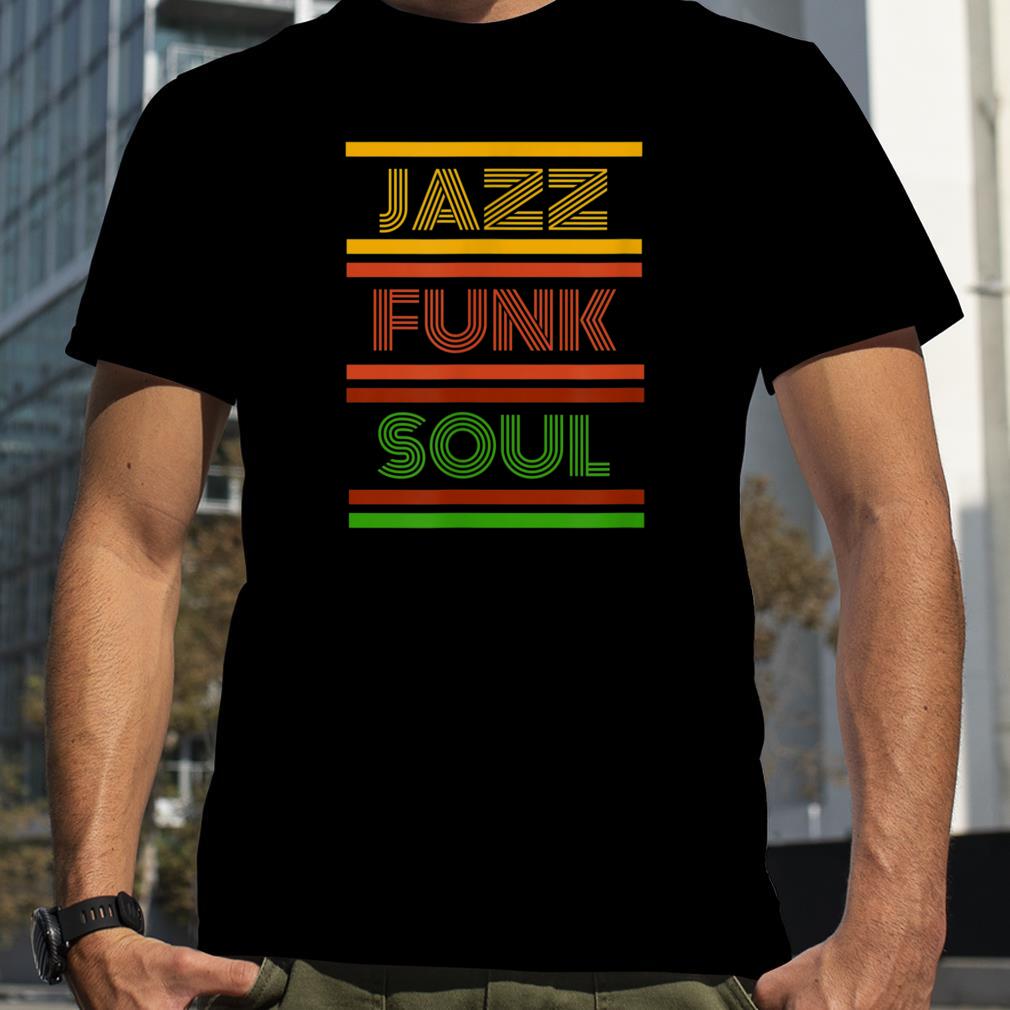 Jazz Funk and Soul   Afro Retro Vintage Music T Shirt