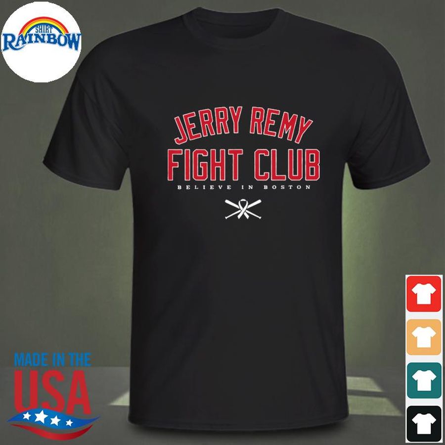 Jerry Remy Fight Club Shirt