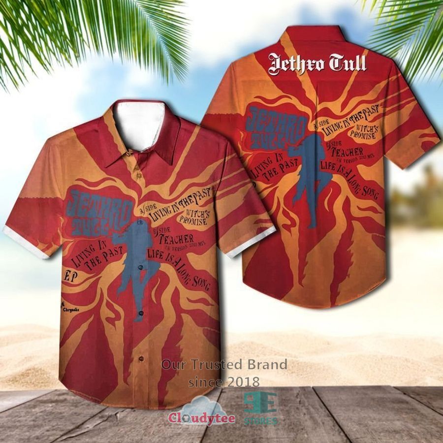 Jethro Tull Living In The Past Hawaiian Casual Shirt – LIMITED EDITION
