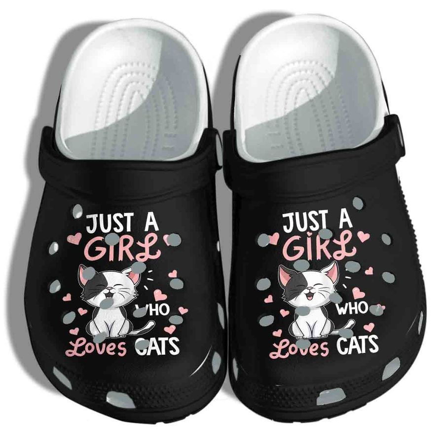 Just A Girl Who Loves Cats Shoes Crocs Clog Birthday Gift For Daughter Niece Friend