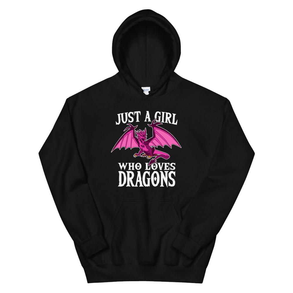 Just A Girl Who Loves Dragons Hoodie