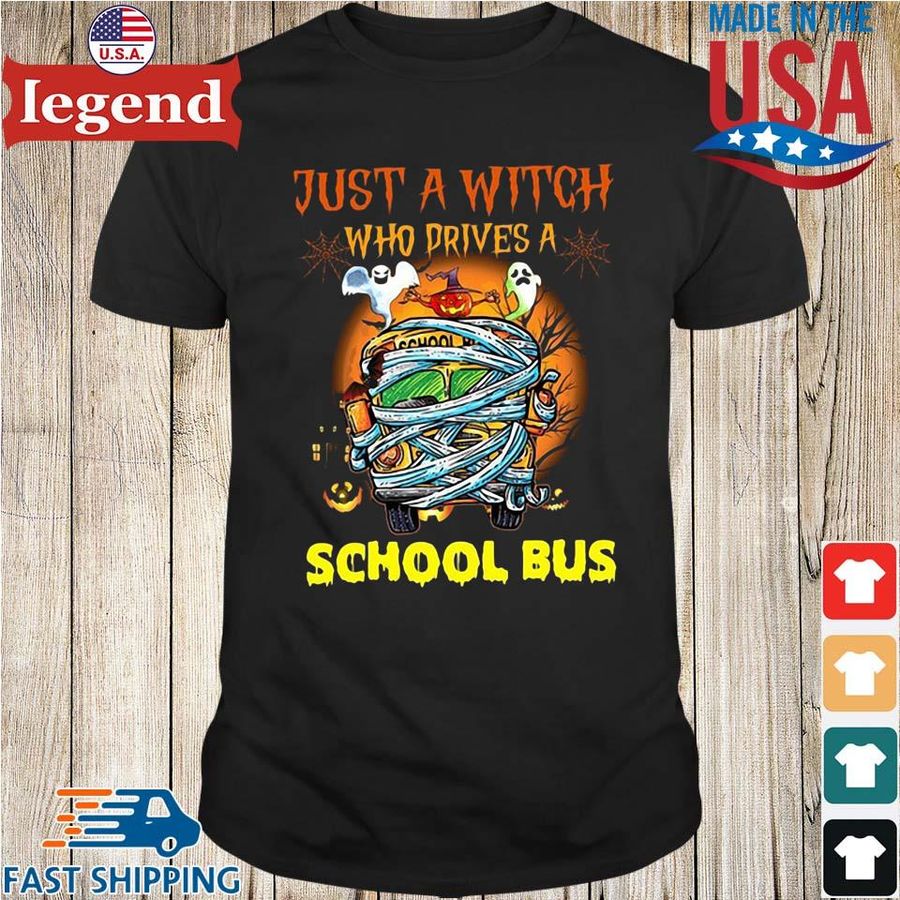 Just a witch who drives a school bus Halloween shirt