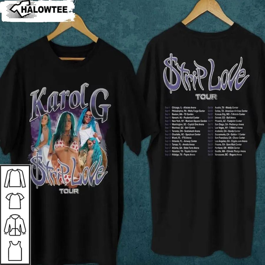 Karol G Strip Love Tour Shirt Unisex Hoodie Sweatshirt