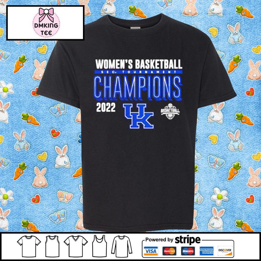 Kentucky Wildcats 2022 SEC Women's Basketball Conference Tournament Champions Shirt