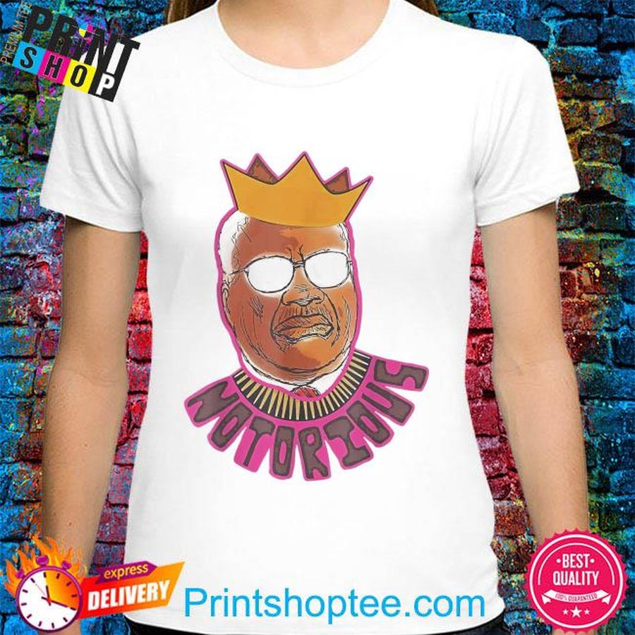 King Notorious clarence thomas shirt