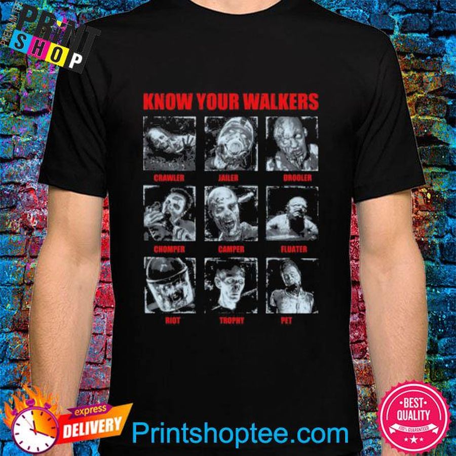 Know your walkers the walking dead shirt