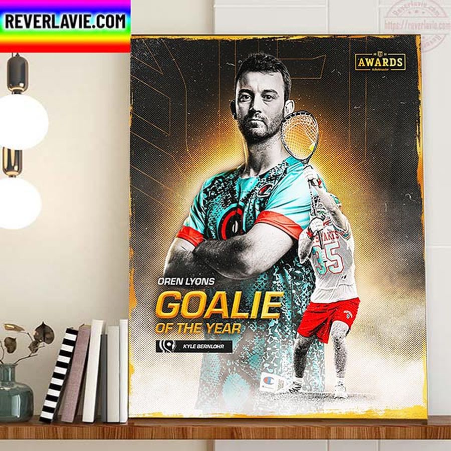 Kyle Bernlohr Is 2022 Goalie Of The Year In PLL Home Decor Poster Canvas