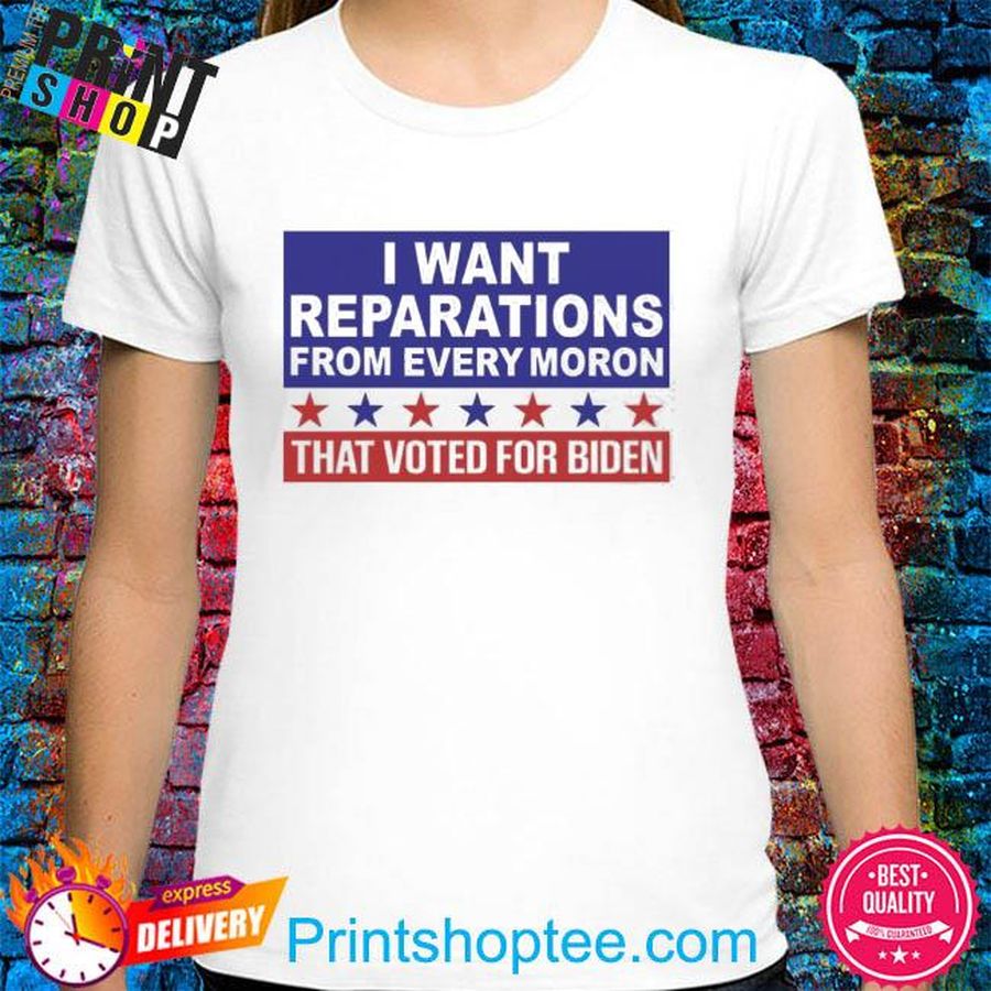 Lady Nancy Ultra Maga I Want Reparations From Every Moron That Voted For Biden Shirt