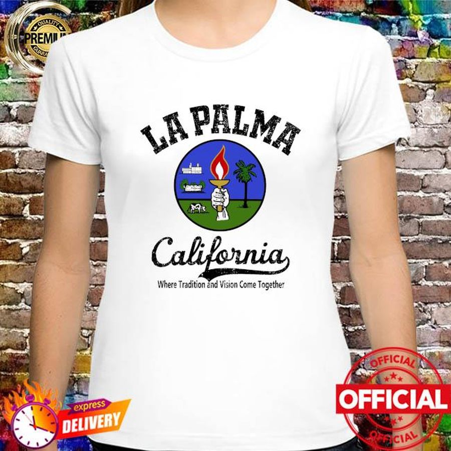 Lapala Califrbnua where tradition and visio come together shirt