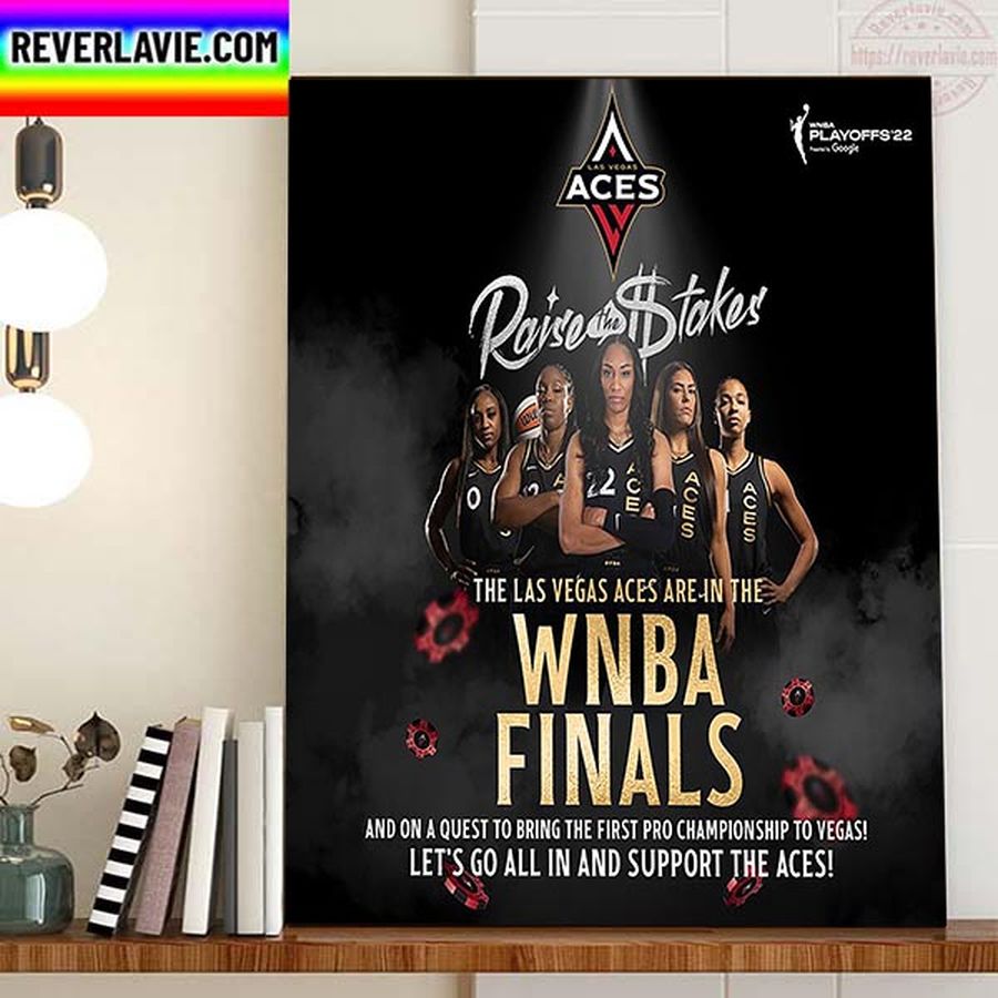 Las Vegas Aces Are In The WNBA Finals Home Decor Poster Canvas