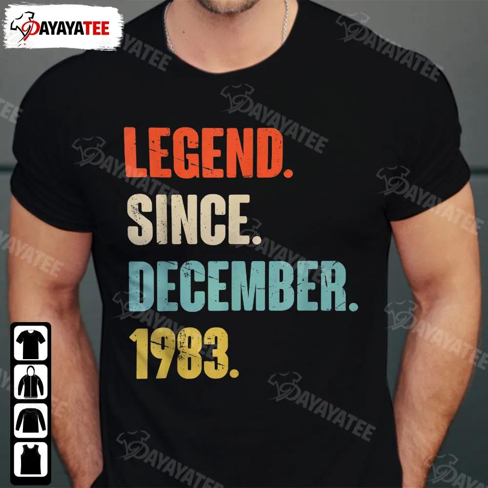 Legend Since December 1983 Shirt 39 Year Old 39Th Birthday Gift