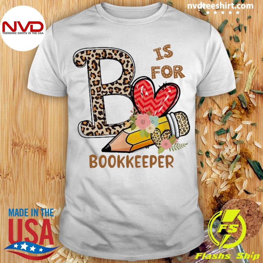 Leopard Flowers Is For Bookkeeper Shirt