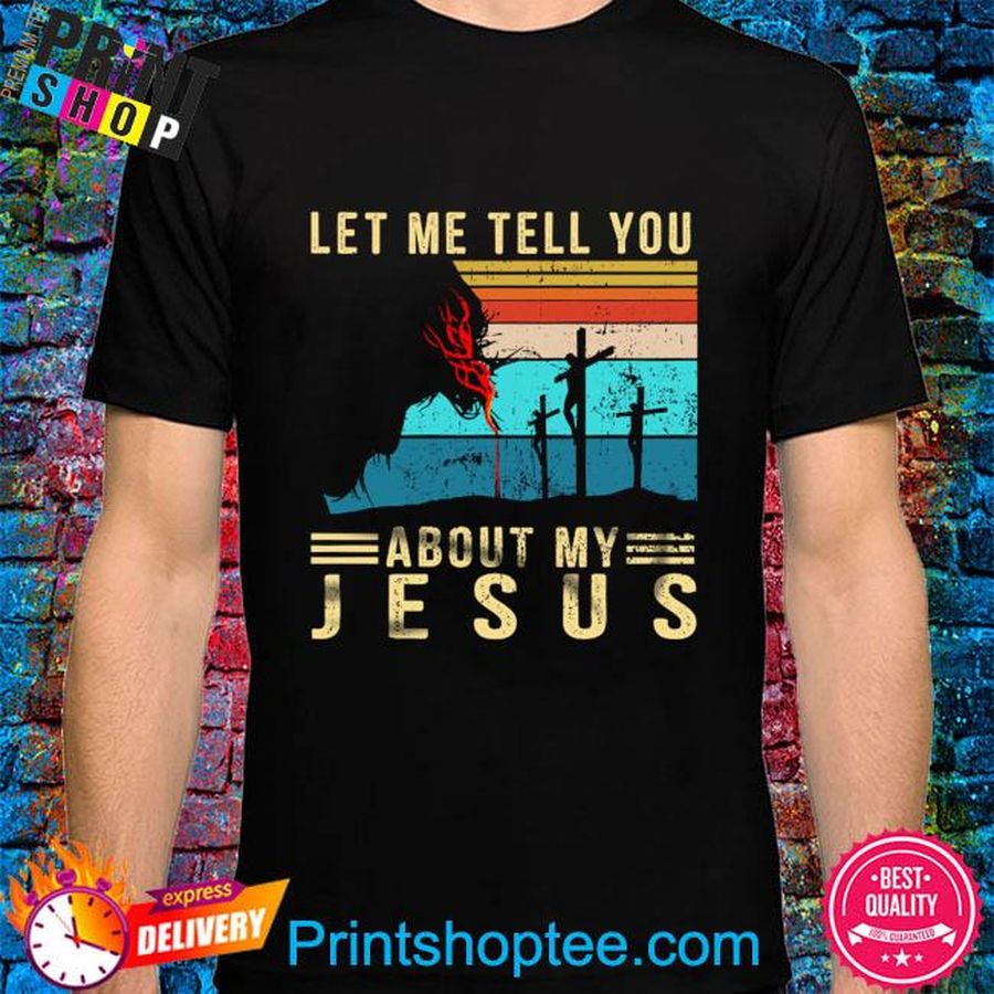 Let me tell you about my Jesus vintage shirt