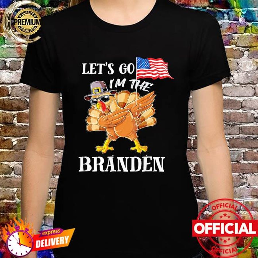 Let’s go Branden Turkey Matching Family Group Thanksgiving Shirt