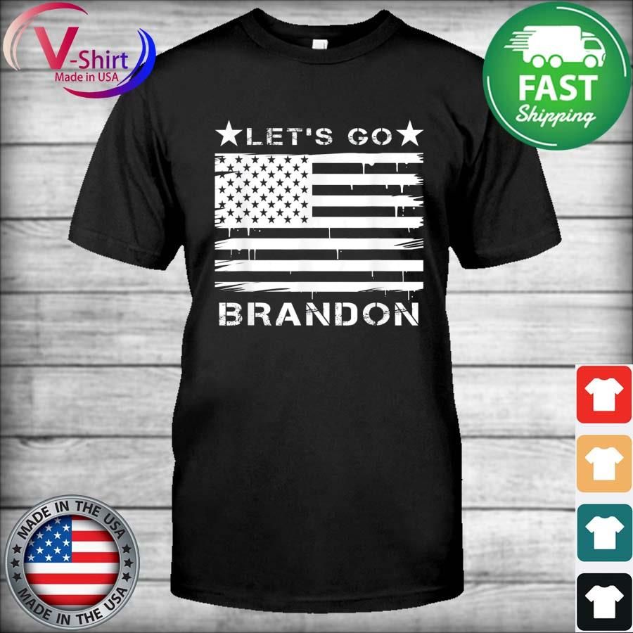 Let’s Go Brandon , Brandon Chant American Flag T-Shirt
