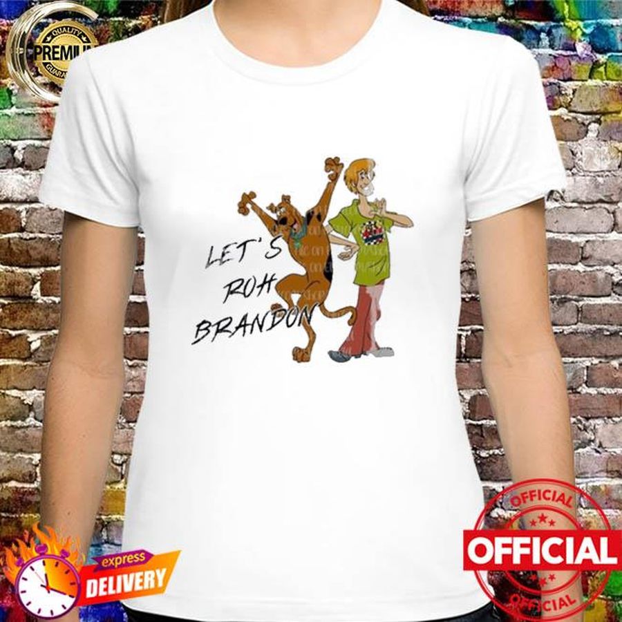 Let’s Go Brandon Dog Shaggy Scooby Shirt