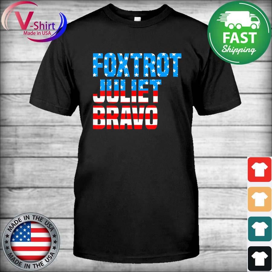 Let’s Go Brandon Foxtrot Juliet Bravo USA Flag T-Shirt