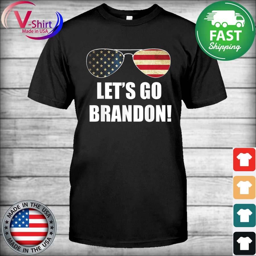 Let’s Go Brandon Sunglasses USA Flag T-Shirt