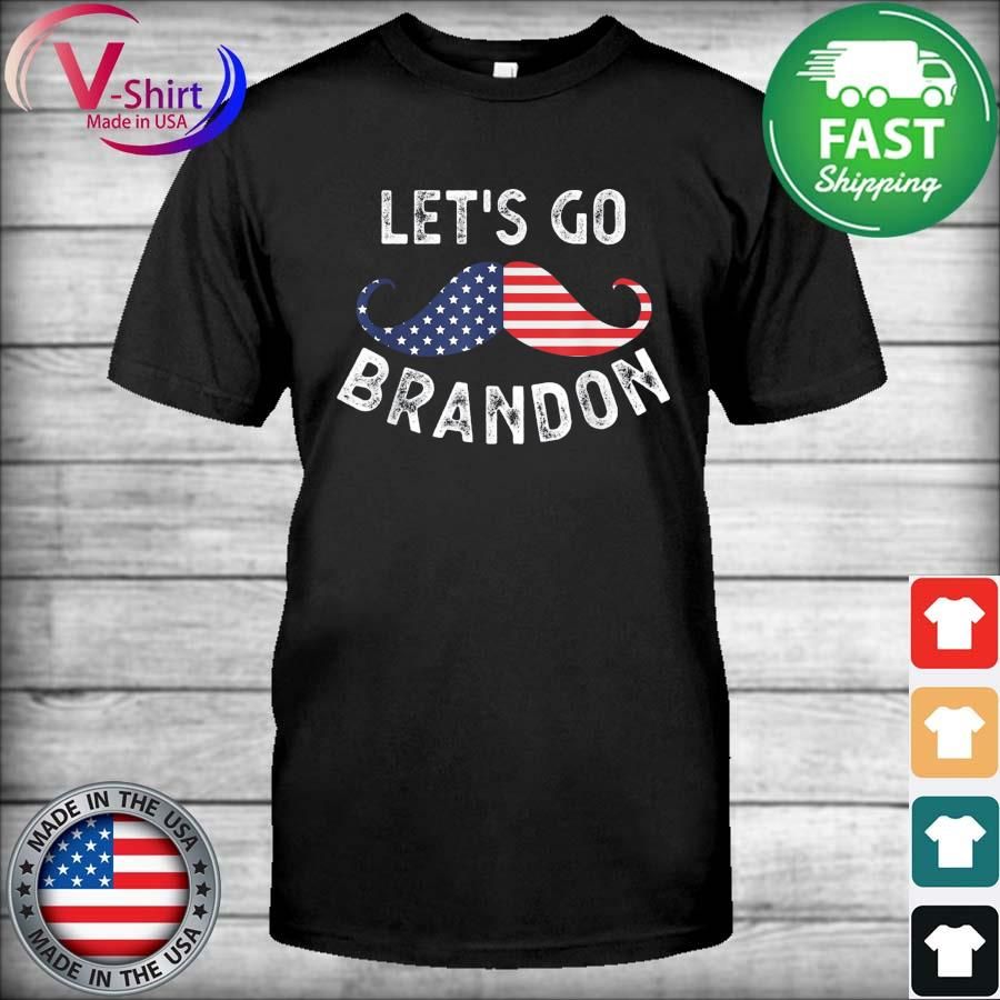 Let’s Go Brandon Vintage Us Flag For Mustache T-Shirt