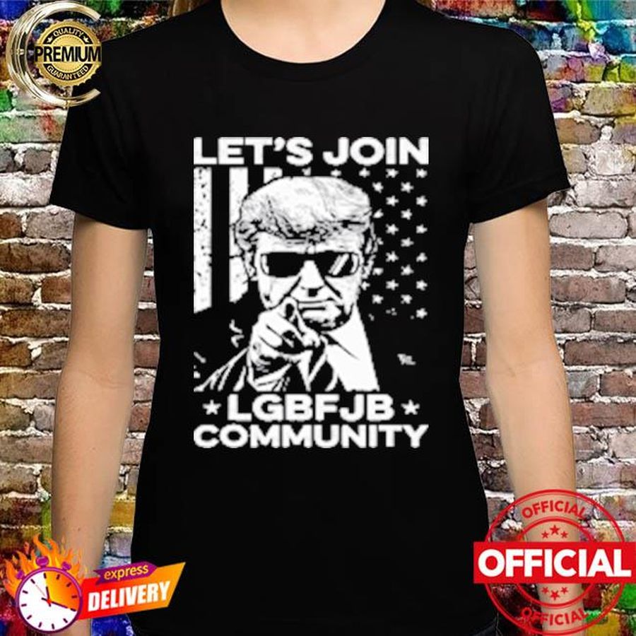LGBFJB Community Shirt Let's Join LGBFJB Community Conservative Anti Biden US Flag shirt