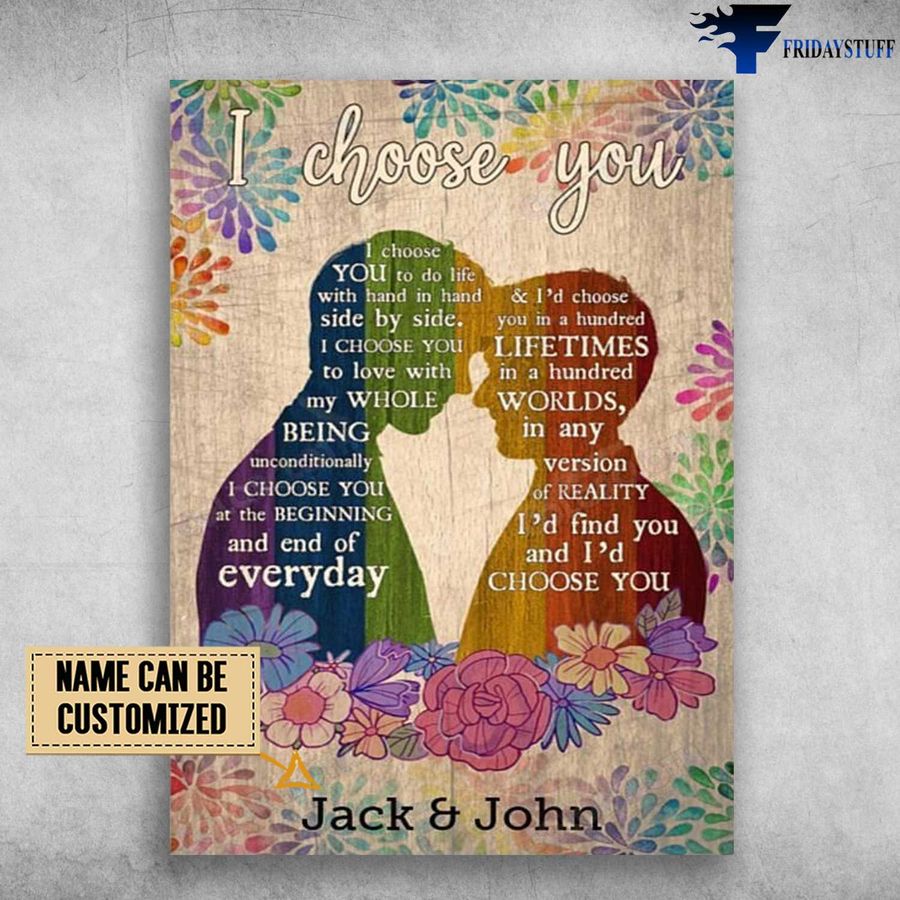 LGBT Couple, LGBT Poster, I Choose You, To Do Life With, Hand In Hand Customized Personalized NAME Poster Home Decor Poster Canvas