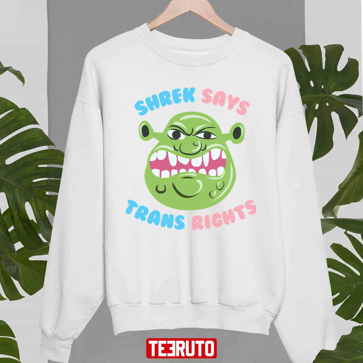 LGBTQ Shrek Says Trans Rights Unisex Sweatshirt