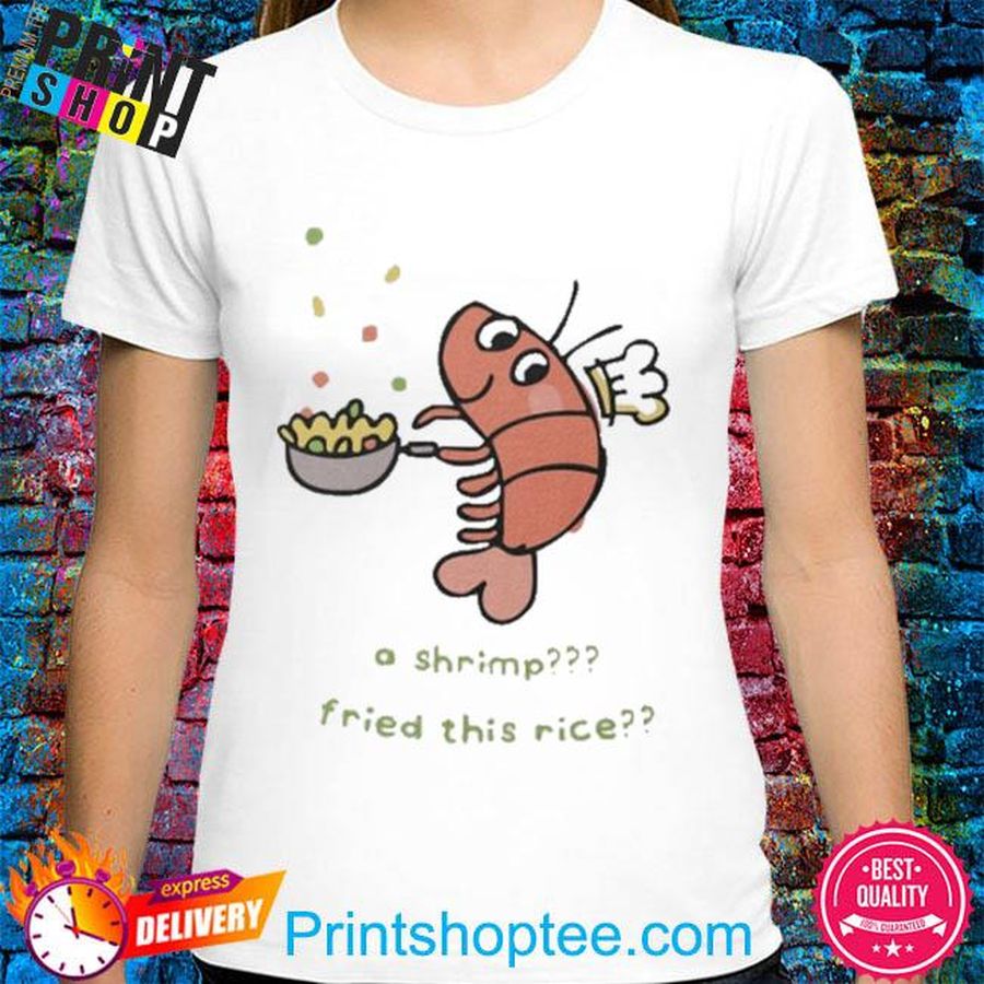 Lily Anime Expo 4131 A Shrimp Fried This Rice Shirt