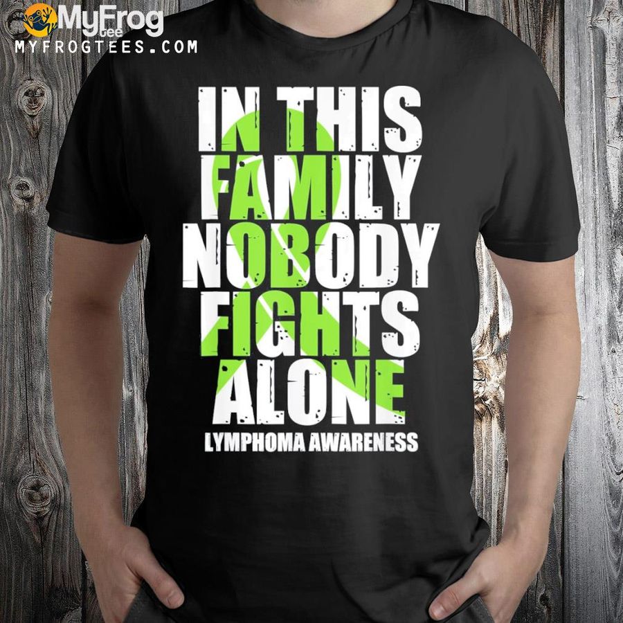 Lime green ribbon family lymphoma cancer awareness shirt