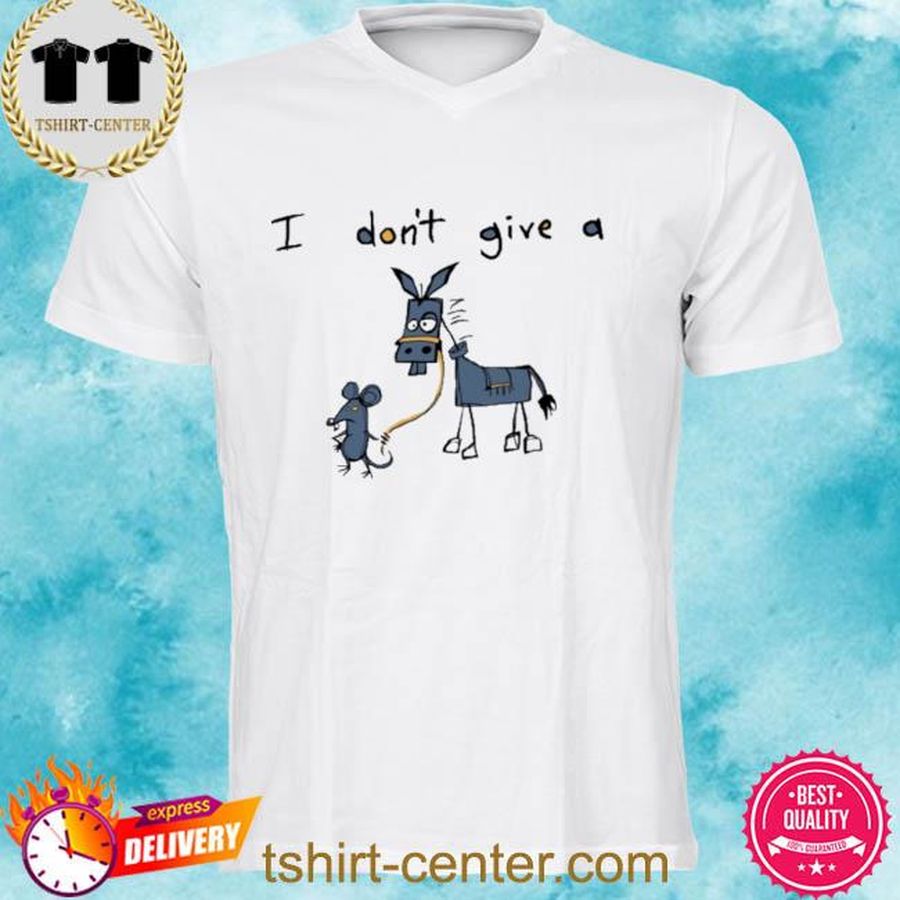 Limited Edition I Don't Give A Rat's Shirt