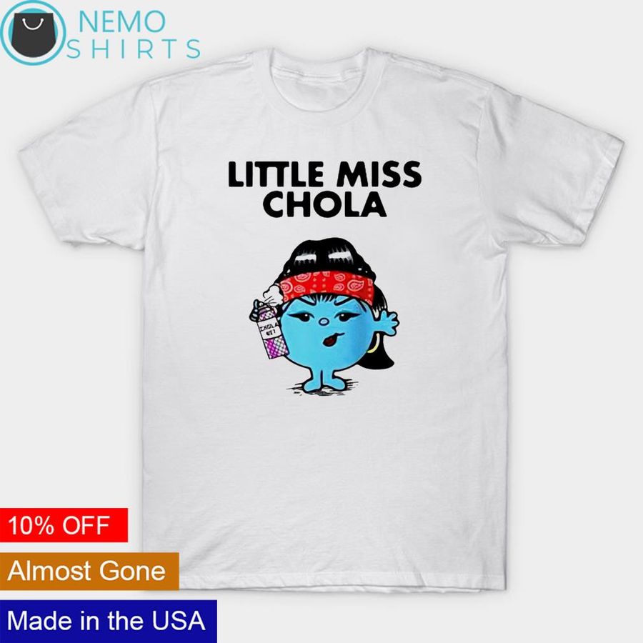 Little Miss Chola shirt