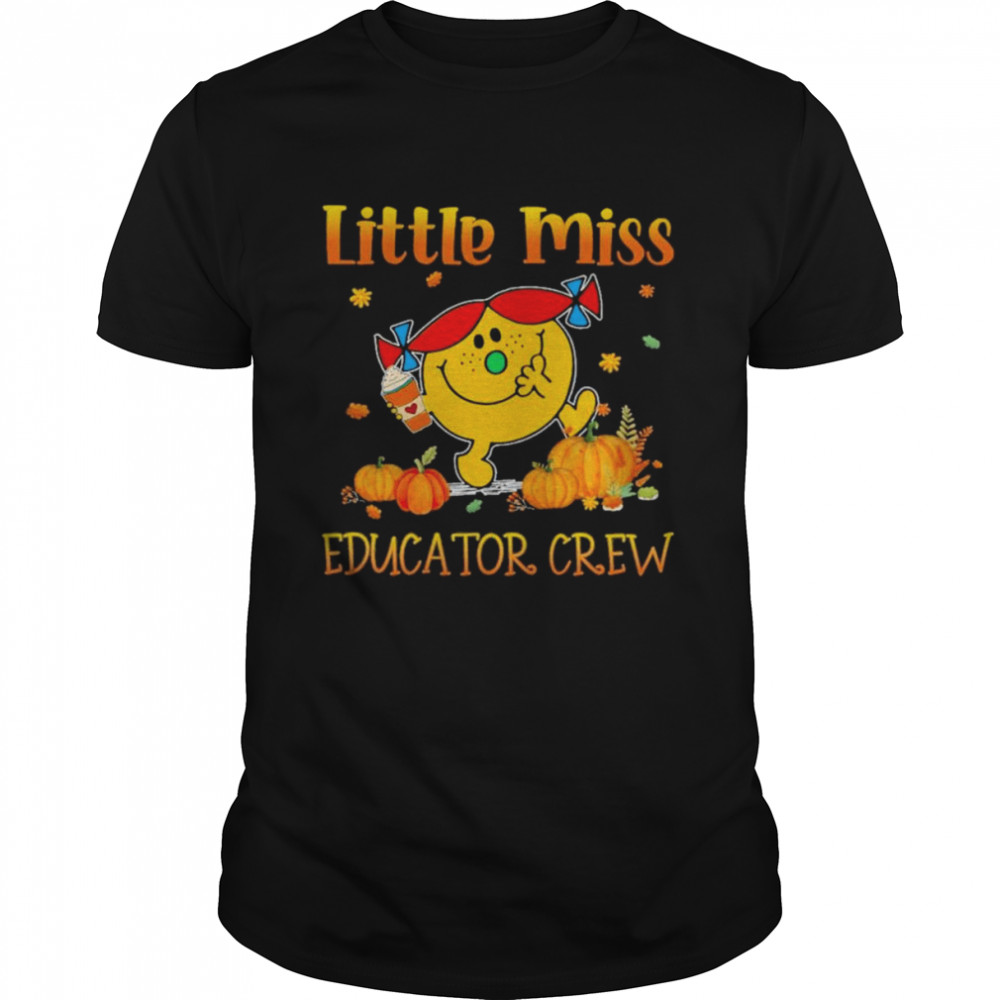 Little Miss Educator Crew Thanksgiving shirt