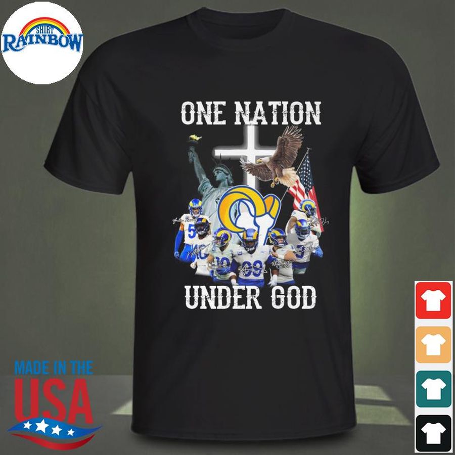 Los Angeles Rams One Nation Under God American flag signatures shirt