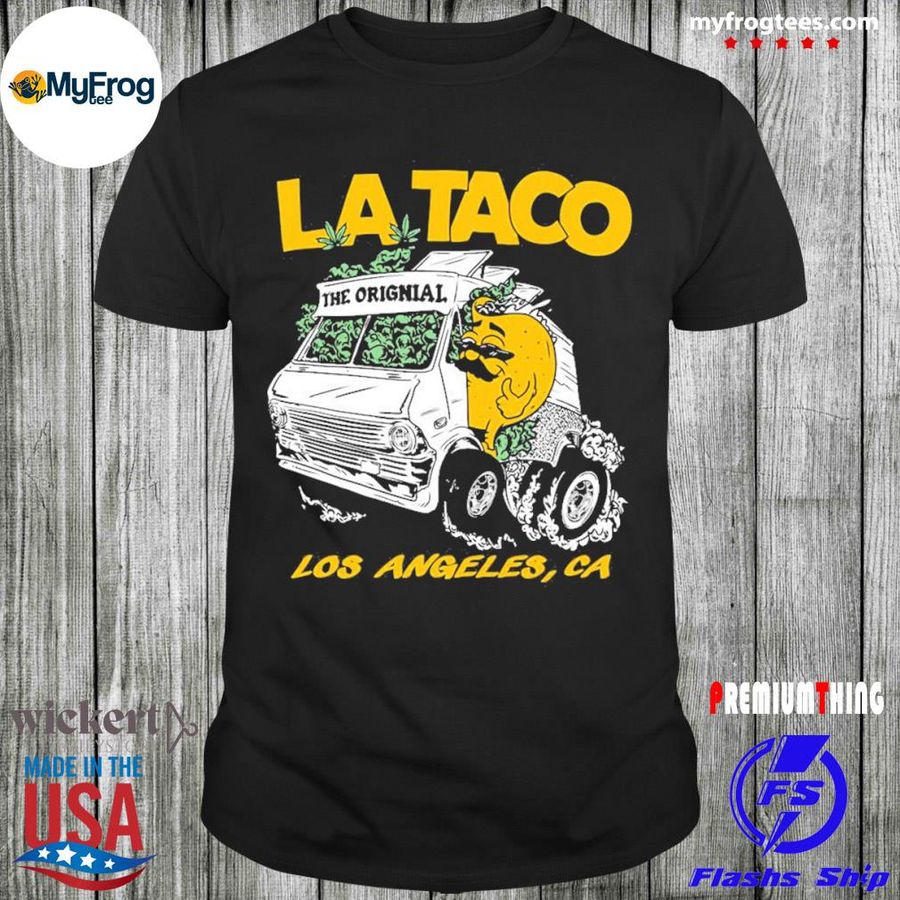 Los angelesca LA taco 420 l.a taco store shirt