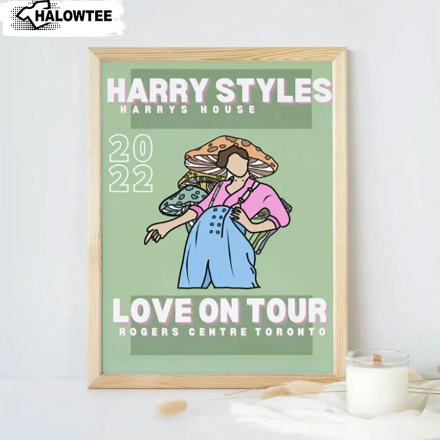 Love On Tour Toronto 2022 Poster Harry Styles Harry’S House Wall Art Gift