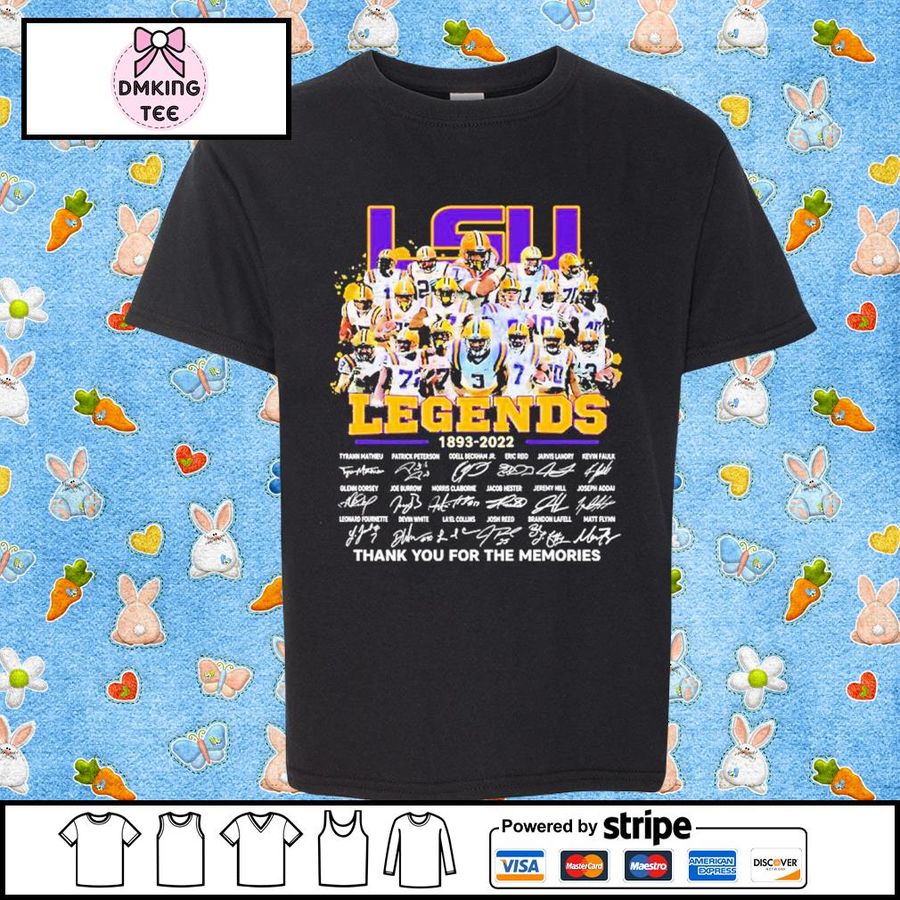 LSU Tigers Legends Team 1893-2022 Signatures Thank You For The Memories Shirt