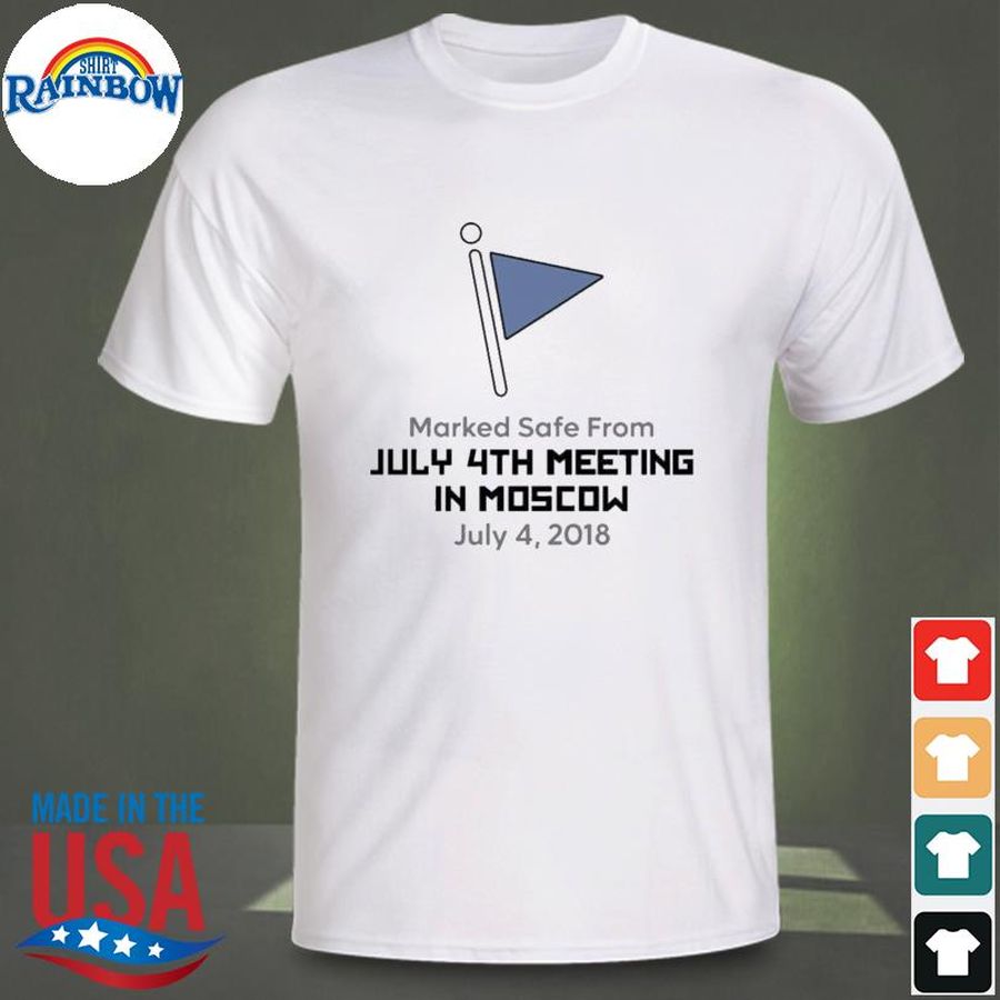 Luke mixon marked safe from the july 4th meeting shirt