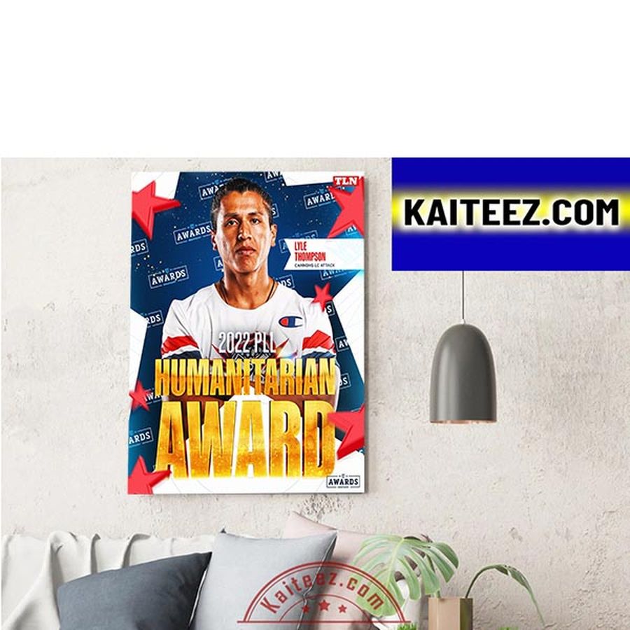 Lyle Thompson Is 2022 PLL Humanitarian Award Decorations Poster Canvas