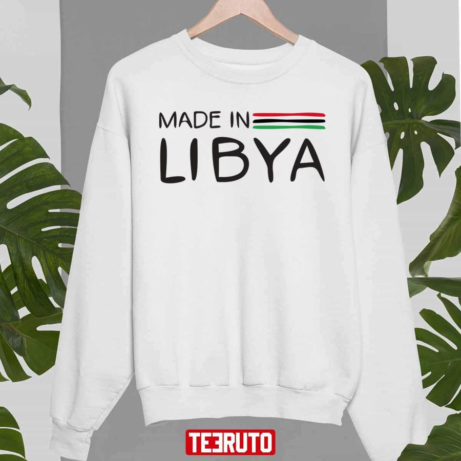 Made In Libya Design Unisex Sweatshirt