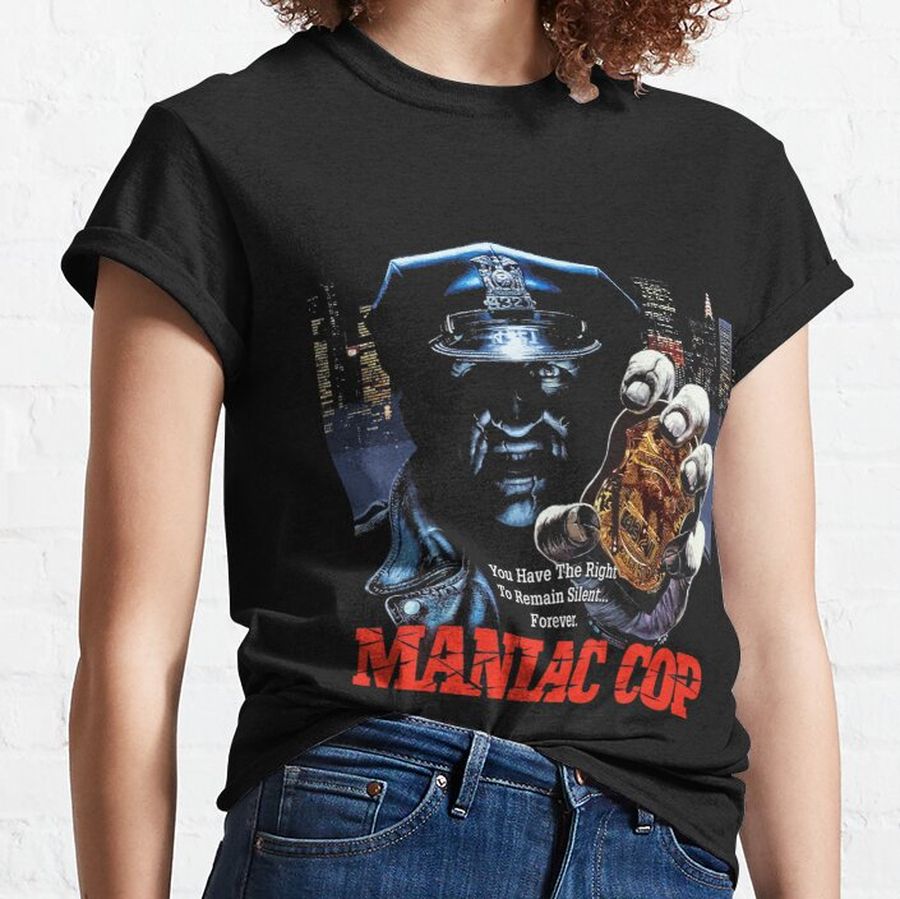 Maniac Cop Classic T-Shirt