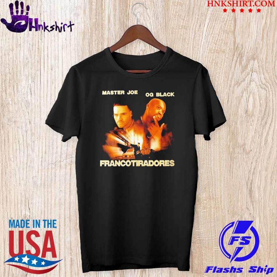 Master Joe Og Black Francotiradores shirt
