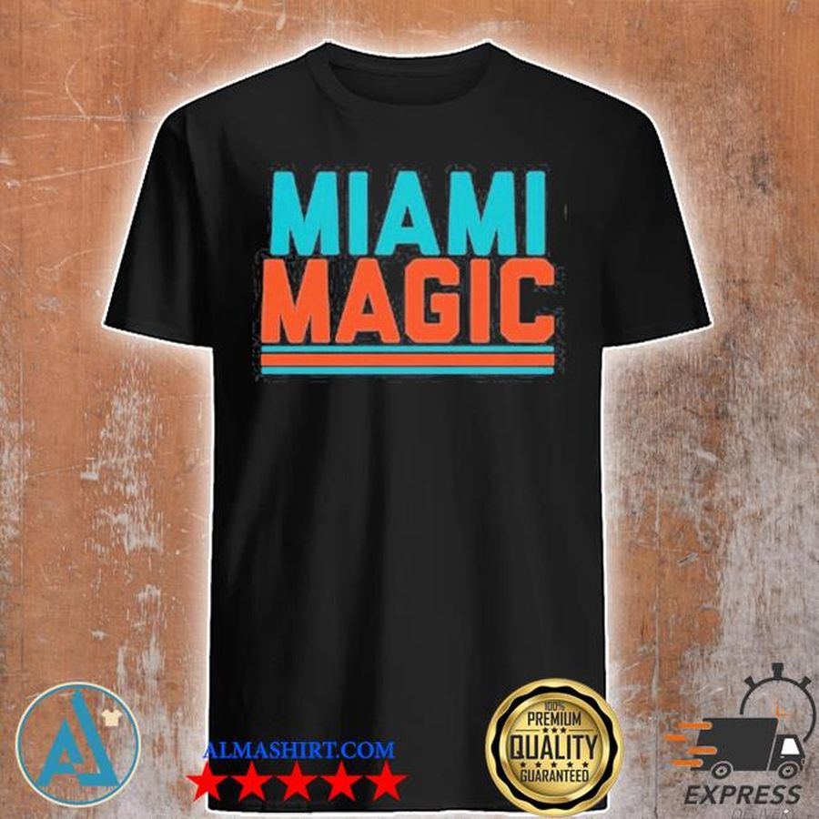 Miami magic shirt